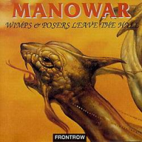 Manowar - Wimps And Posers Leave The Hall