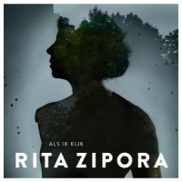 Rita Zipora - Als Ik Kijk