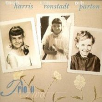Linda Ronstadt - Trio  2 (with Dolly Parton and Emmylou Harris)