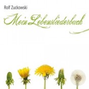 Rolf Zuckowski - Mein Lebensliederbuch