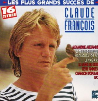 Claude François - Les plus grands succés