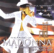 Studio 99 - The Music Of Madonna: A Tribute Performed By Studio 99