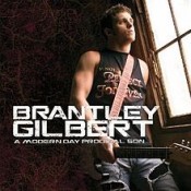 Brantley Gilbert - Modern Day Prodigal Son