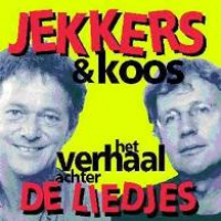 Jekkers en Koos - Het verhaal achter de liedjes
