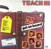 Teach-In - Get On Board