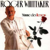 Roger Whittaker - Stimme Des Herzens