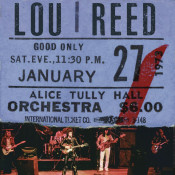 Lou Reed - Live at Alice Tully Hall / January 27, 1973 / 2nd Show