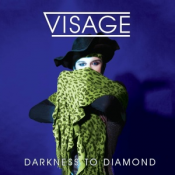 Visage - Darkness to Diamond