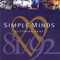 Simple Minds - Glittering Prize 81/92  (U.S.)