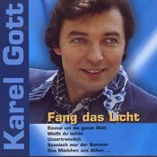 Karel Gott - Fang das Licht
