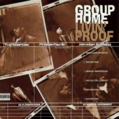 Group Home - Livin' Proof