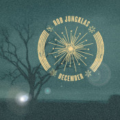 Rob Jungklas - December