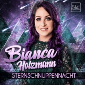 Bianca Holzmann - Sternschnuppennacht