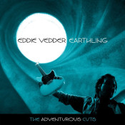 Eddie Vedder - Earthling Expansion: The Adventurous Cuts