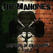 The Mahones - 25 Years Of Irish Punk - The Very Best
