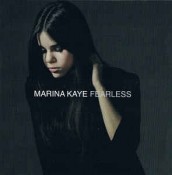 Marina Kaye - Fearless