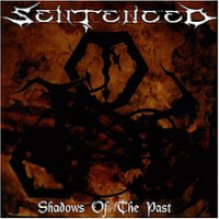 Sentenced - Shadows Of The Past (reissue)