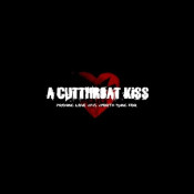 A Cutthroat Kiss - Upon Our Last Night