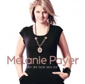 Melanie Payer - Auf der Suche nach dir