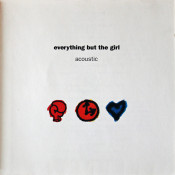EBTG (Everything But The Girl) - Acoustic