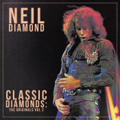Neil Diamond - Classic Diamonds: The Originals Vol 2