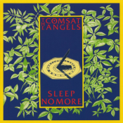 The Comsat Angels - Sleep No More