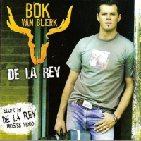 Bok Van Blerk - De la Rey