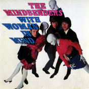 The Mindbenders - With Woman in Mind