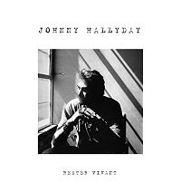 Johnny Hallyday - Rester vivant