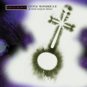David Bowie - Little Wonder E.P. [Junior Vasquez Mixes]