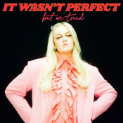 Grace Davies - It Wasn't Perfect, but We Tried