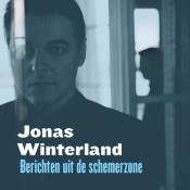 Jonas Winterland - Berichten Uit de Schemerzone