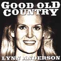 Lynn Anderson - Good Old Country