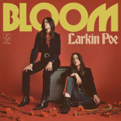 Larkin Poe - Bloom