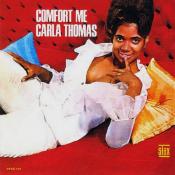 Carla Thomas - Comfort Me