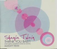 Shania Twain - Thank You Baby! (UK Promo CD)