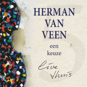 Herman Van Veen - Een Keuze, Live Thuis