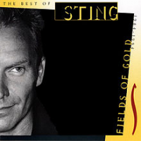 Sting - Fields Of Gold: The Best of Sting 1984–1994