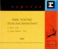 Neil Young - Throw Your Hatred Down