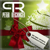 Peter Reichinger - Ein Ring unterm Weihnachtsbaum