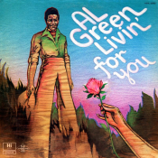 Al Green - Livin' for You