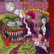 The Strap-Ons - Punk On Punk Crime