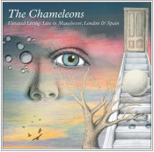 The Chameleons - Elevated Living: Live in Manchester, London & Spain