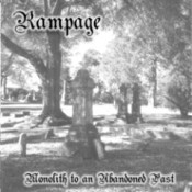 Rampage - Monolith To An Abandoned Past