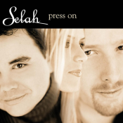 Selah - Press On
