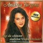 Andrea Jürgens - Andrea Jürgens singt die schönsten deutschen Weihnachtslieder