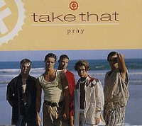 Take That - Pray (UK cd single 1)