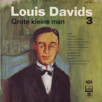 Louis Davids - Grote Kleine Man 3