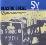 Sonic Youth - Blastic Scene