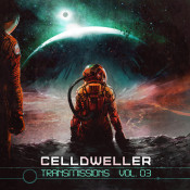 Celldweller - Transmissions Vol. 03